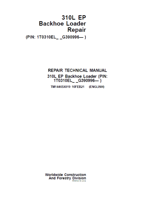 John Deere 310L EP Backhoe Loader Repair Technical Manual (S.N after G390996 -)