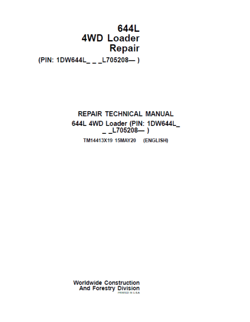 John Deere 644L 4WD Loader Repair Technical Manual (S.N L705208 - )