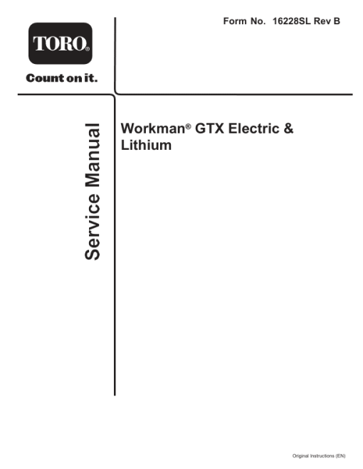 Toro Workman GTX Electric & Lithium Service Repair Manual