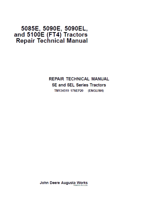 John Deere 5085E, 5100E, 5090E, 5090EL (FT4) Tractors Repair Technical Manual