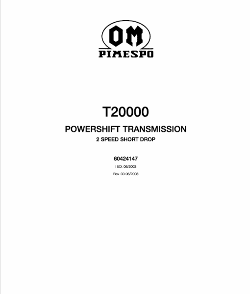 OM Pimespo T20000 Powershift Transmission 2 Speed Short Drop Workshop Manual - Image 6