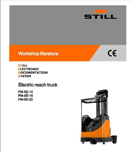 Still FMSE-14, FMSE-16, FMSE-20 Electric Reach Truck Workshop Repair Manual