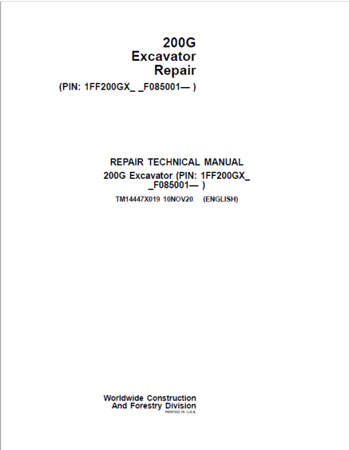 John Deere 200G Excavator Repair Technical Manual (S.N after F085001 -)