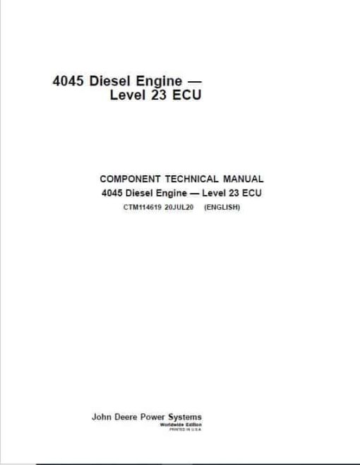 John Deere PowerTech 4045 Engine Level 23 ECU Component Technical Manual (CTM114619)