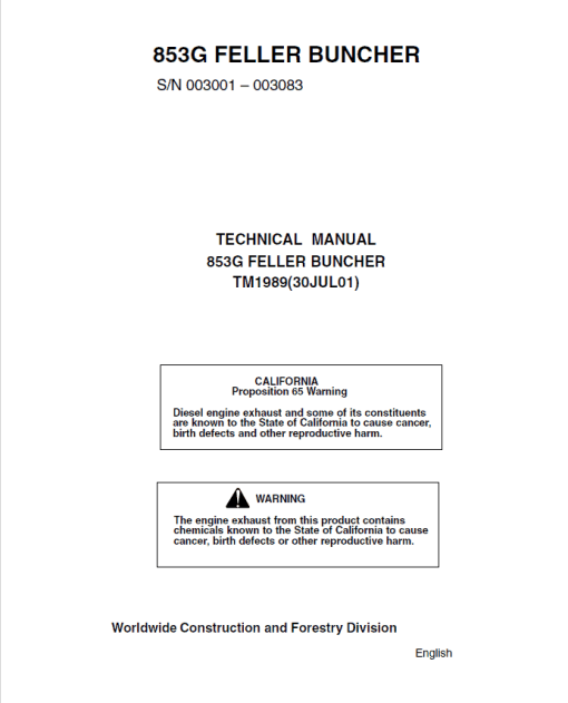 John Deere 853G Feller Buncher Technical Manual (TM1889 and TM1989)