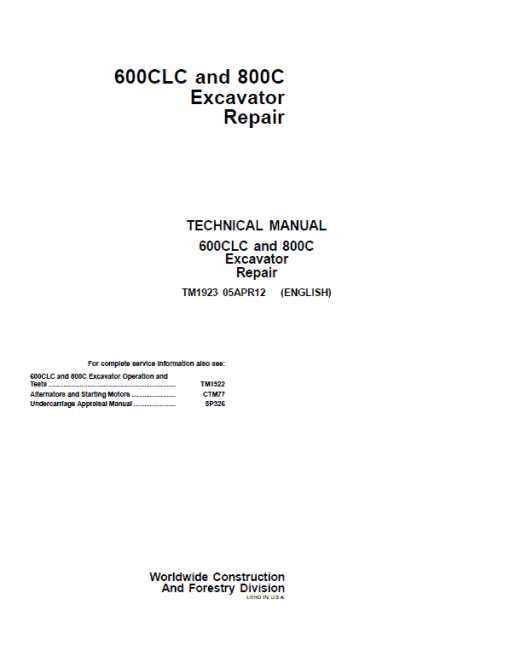 John Deere 600CLC, 800C Excavator Repair Technical Manual