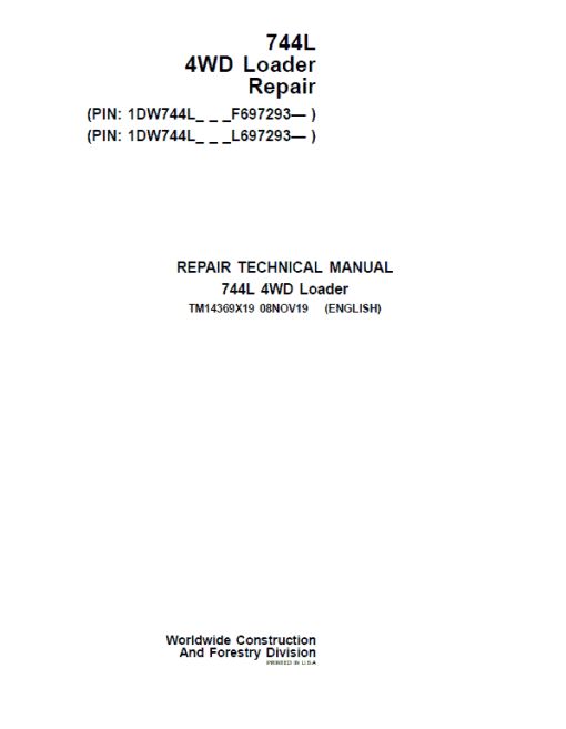 John Deere 744L 4WD Loader Repair Technical Manual (S.N F697293 & L697293 - )