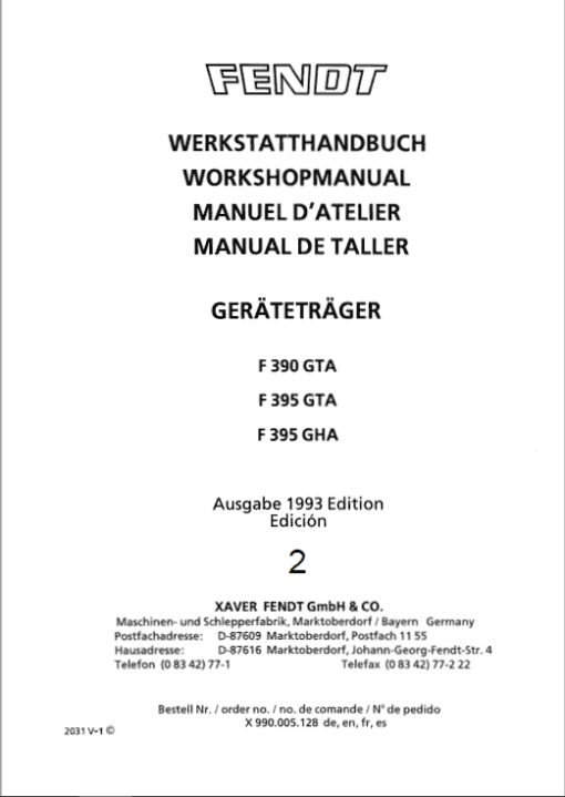 Fendt F390 GTA, F395 GTA, F395 GHA Tractors Workshop Repair Manual