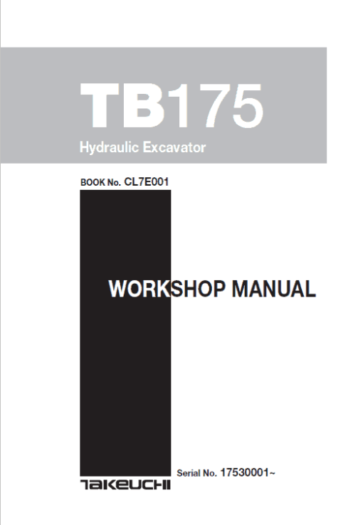 Takeuchi TB175 and TB175W Excavator Service Manual - Image 6