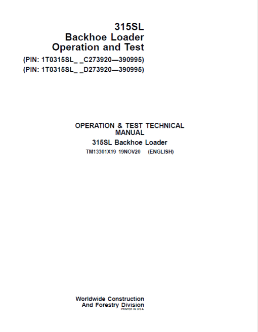 John Deere 315SL Backhoe Repair Technical Manual (S.N after C273920 & D273920 - 390995)