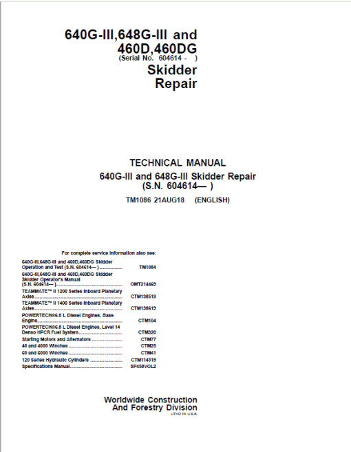 John Deere 640G-III, 648G-III, 460D, 460DG Skidder Repair Manual (S.N after 604614 -)