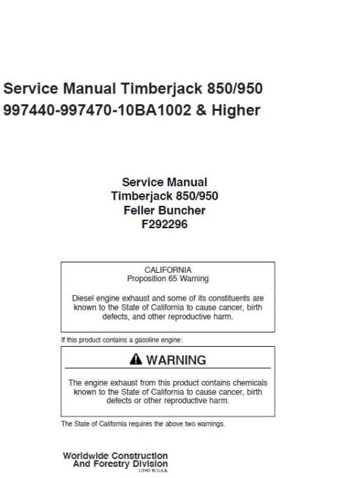 Timberjack 850, 950 Feller Bunchers Repair Manual (997440 - 997470 & 10BA1002 and Up)