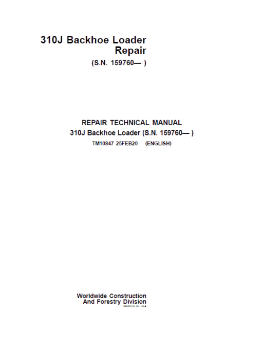 John Deere 310J Backhoe Loader Repair Technical Manual (S.N after 159760 - )