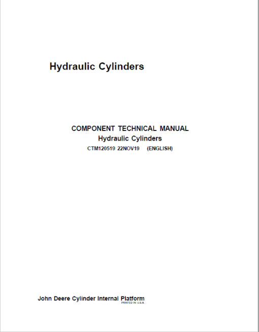 John Deere Hydraulic Cylinders Component Technical Manual (CTM120519)