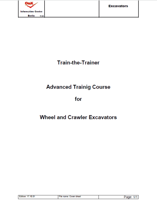 O&K Wheel and Crawler Excavators Training Manual