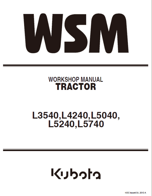 Kubota L3240, L3540, L4240, L5040, L5240, L5740 Tractors Service Manual