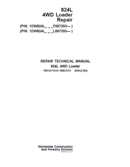 John Deere 824L 4WD Loader Repair Technical Manual (S.N F697293 & L697293 - )