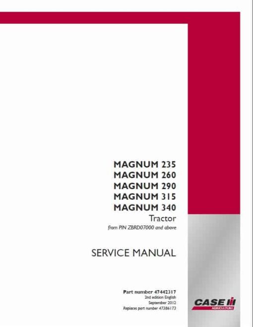 Case 235, 260, 290, 315, 340, 370 Magnum Tractor Service Manual