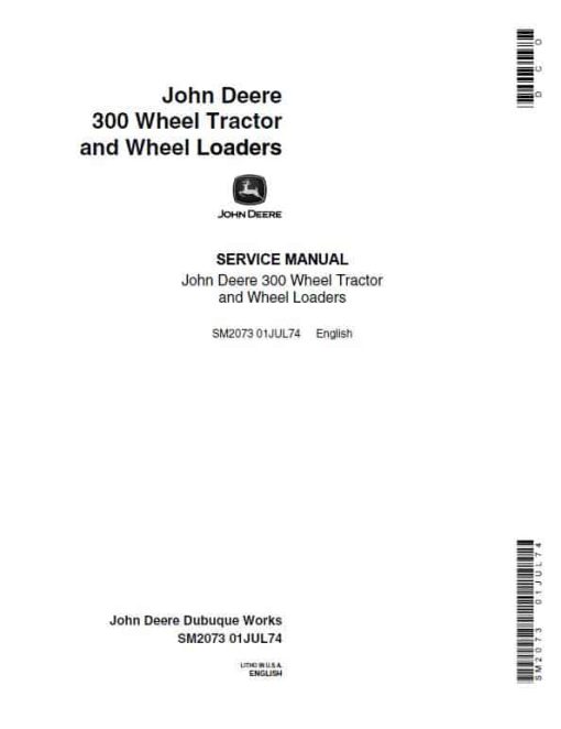 John Deere JD300 Tractor Repair Technical Manual (SM2073)