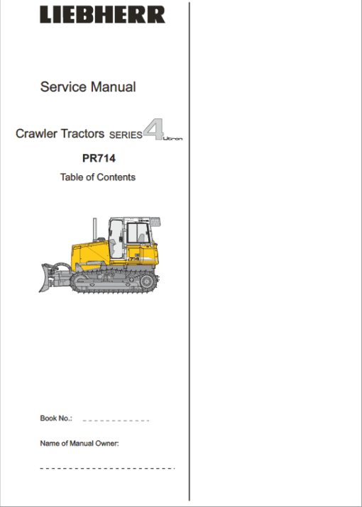 Liebherr PR 714 Crawler Dozer Repair Service Manual