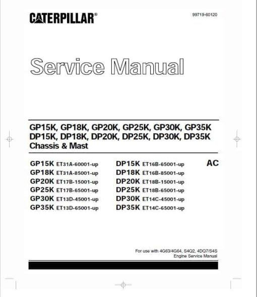 CAT DP15K, DP18K, DP20K, DP25K, DP30K, DP35K Forklift Service Manual - Image 4