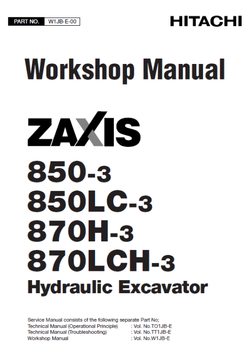 Hitachi ZX850-3 and ZX870H-3 Excavator Service Repair Manual