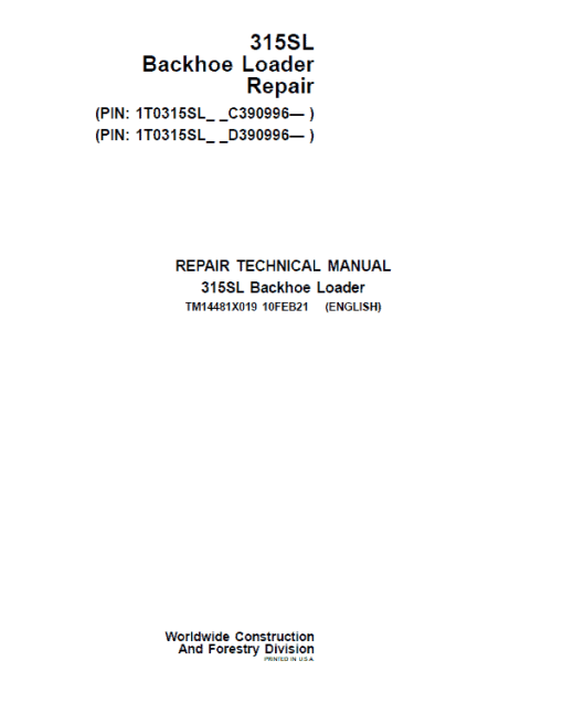 John Deere 315SL Backhoe Loader Technical Manual (S.N C390996 & D390996 - )