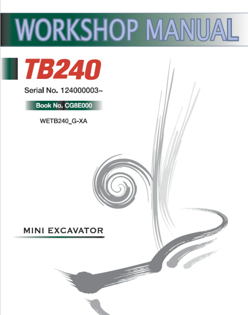 Takeuchi TB240 Compact Excavator Service Manual