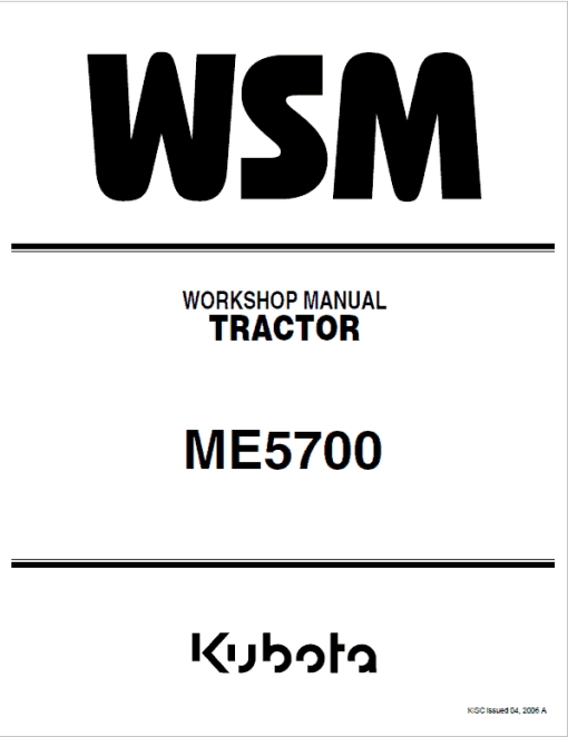 Kubota ME5700 Tractor Workshop Service Manual