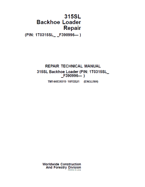 John Deere 315SL Backhoe Loader Technical Manual (S.N F390996 - )