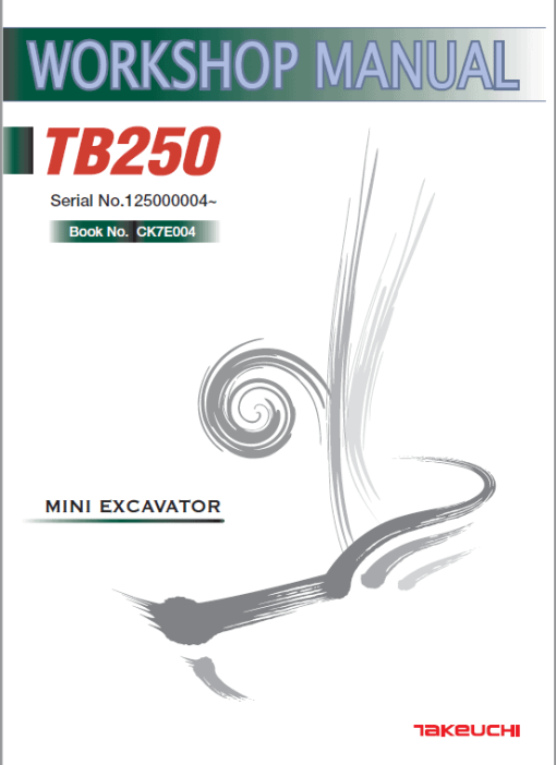 Takeuchi TB250 Compact Excavator Service Manual