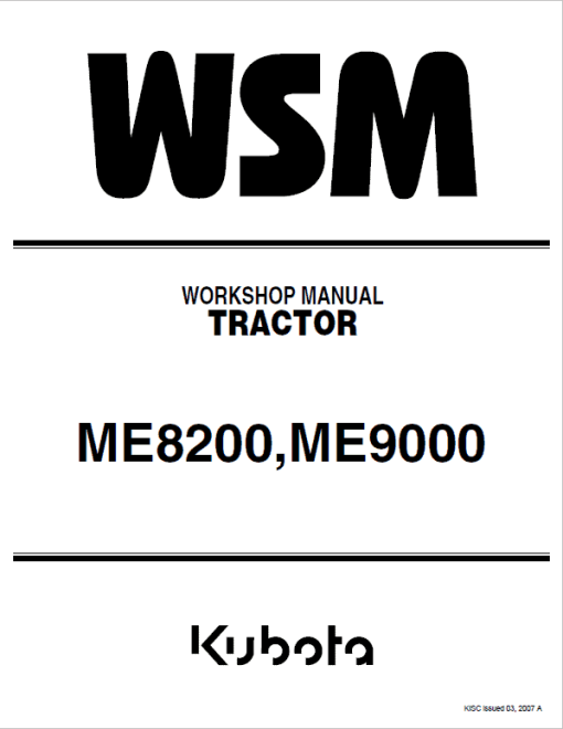 Kubota ME8200, ME9000 Tractor Workshop Service Manual