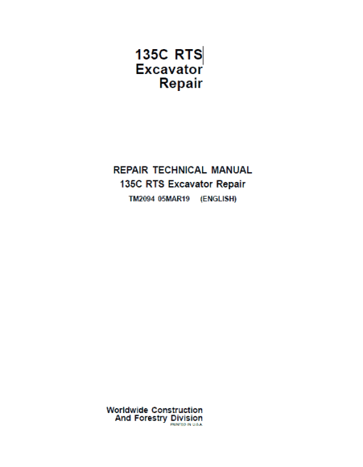 John Deere 135C RTS Excavator Repair Technical Manual