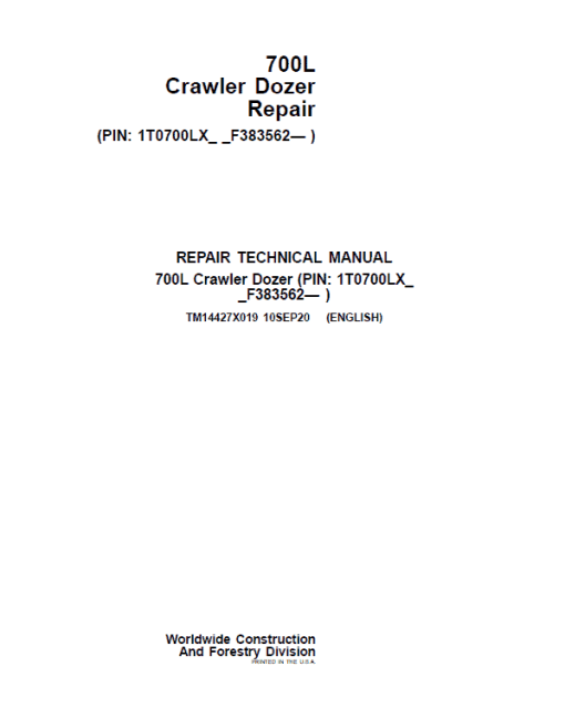 John Deere 700L Crawler Dozer Repair Technical Manual (S.N after F383562 - )