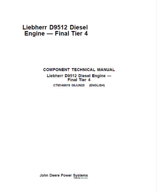 Liebherr D9512 Diesel Engine - Final Tier 4 Repair Manual (CTM148619)