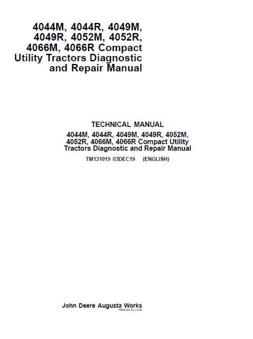 John Deere 4052M, 4052R, 4066M, 4066R Compact Utility Tractors Technical Manual