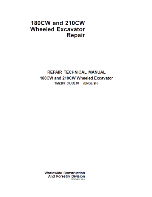 John Deere 180CW, 210CW Wheeled Excavator Repair Technical Manual