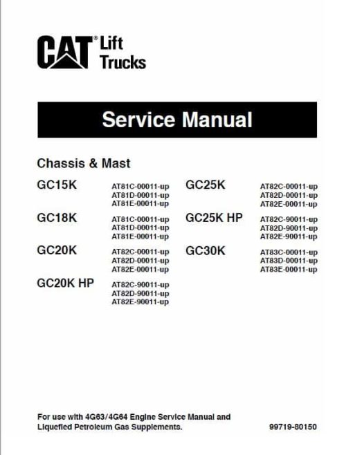 CAT GC25K, GC25K HP, GC30K Forklift Lift Truck Service Manual