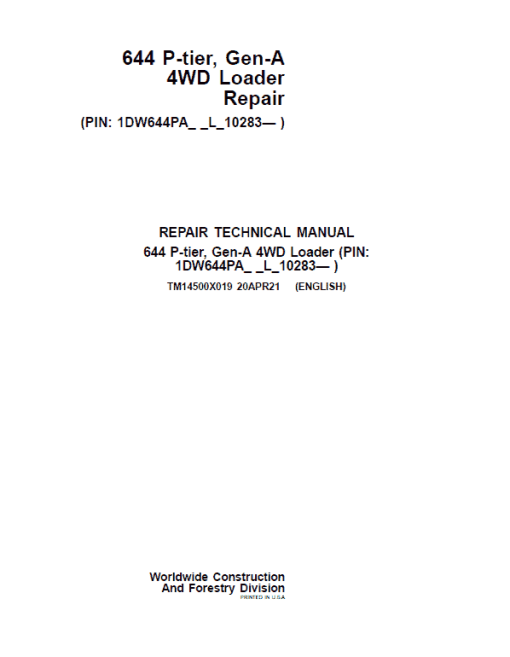 John Deere 644 P-Tier, Gen-A 4WD Loader Repair Technical Manual (S.N L_10283 - )