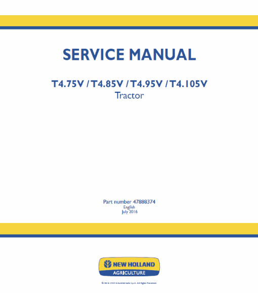 New Holland T4.75V, T4.85V, T4.95V, T4.105V Tractor Service Manual