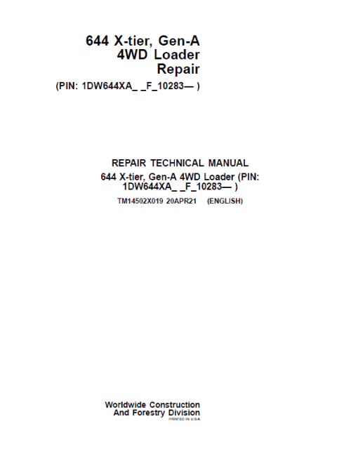 John Deere 644 X-Tier, Gen-A 4WD Loader Repair Technical Manual (S.N F_10283 - )