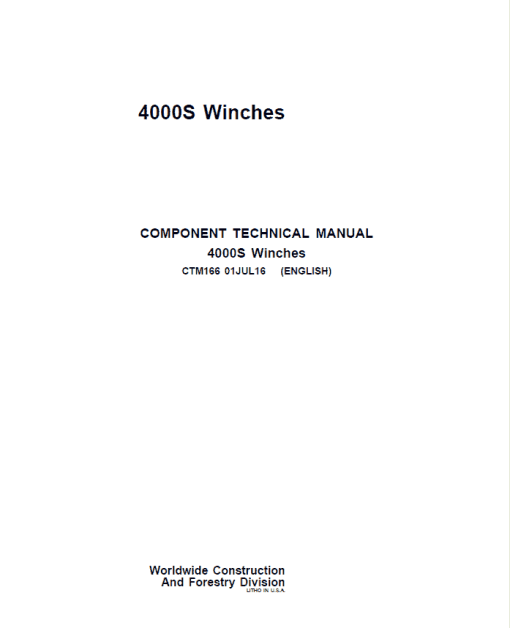 John Deere 4000S Winches Service Repair Manual (CTM166)