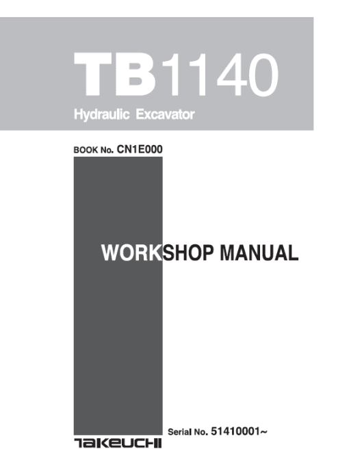 Takeuchi TB1140 Compact Excavator Service Manual