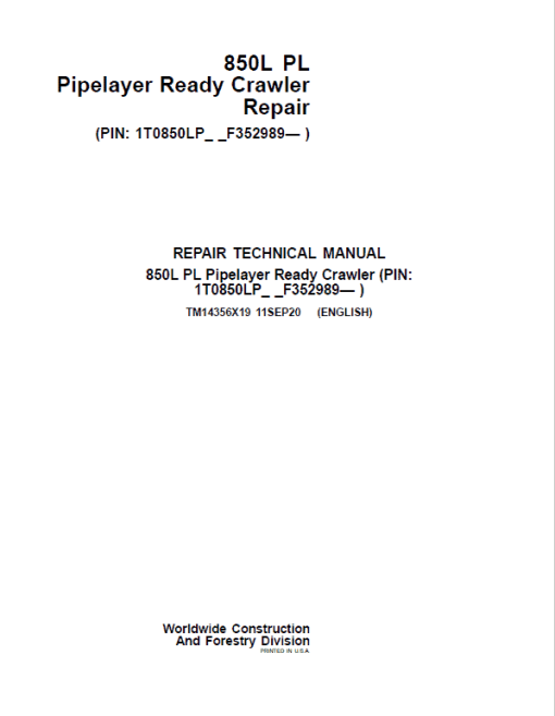 John Deere 850L PL Crawler Dozer Repair Technical Manual (S.N after F352989 - )