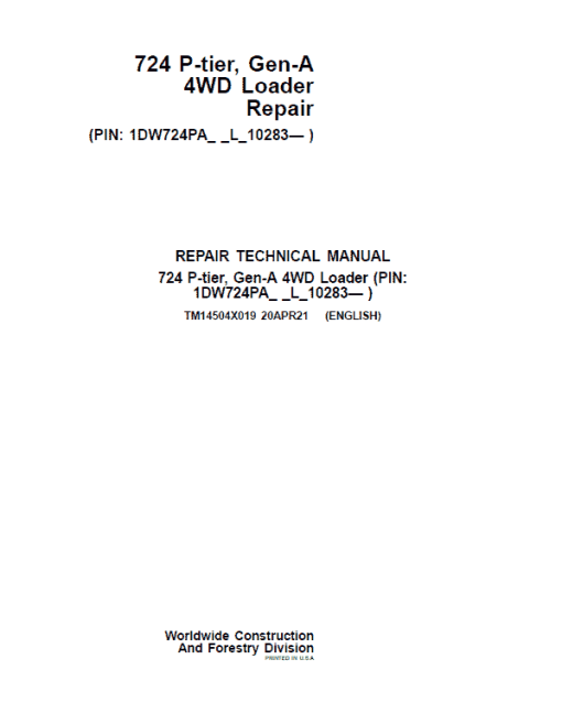 John Deere 724 P-Tier, Gen-A 4WD Loader Repair Technical Manual (S.N L_10283 - )