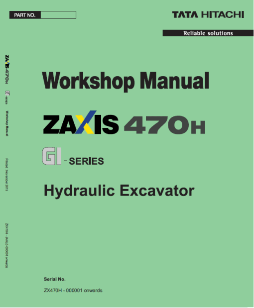 Hitachi ZX470H GI Excavator Service Repair Manual