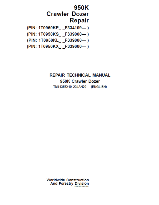 John Deere 950K Crawler Dozer Repair Technical Manual (S.N after F334109 - )