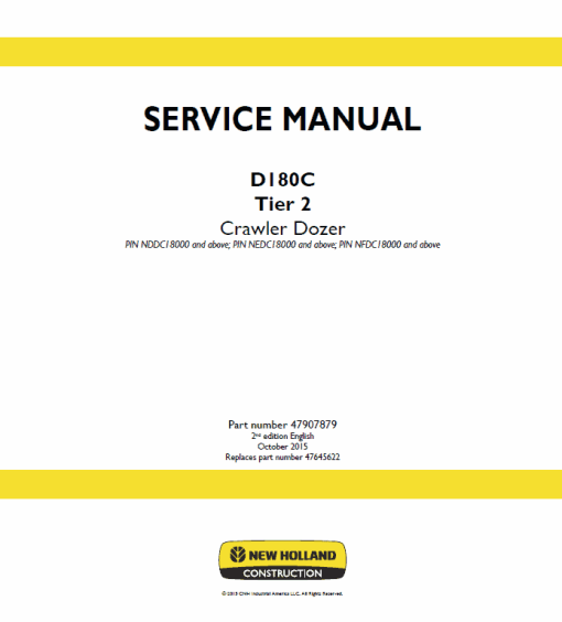 New Holland D180C Tier 2 & Tier 3 Dozer Service Manual