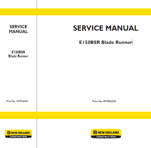 New Holland E150BSR Blade Runner Excavator Service Manual