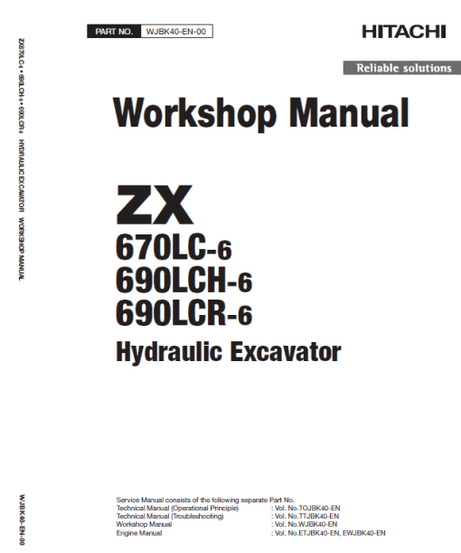 Hitachi ZX670LC-6, ZX690LCR-6 and ZX690LCH-6 Excavator Service Repair Manual